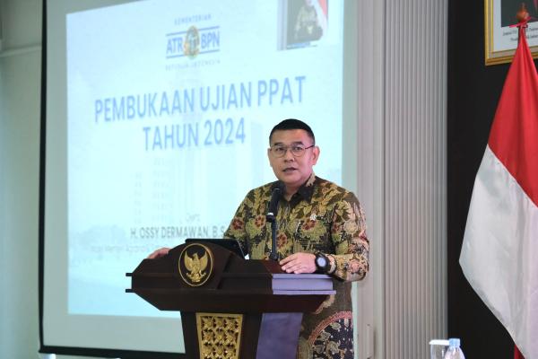 Buka Ujian PPAT 2024, Wamen Ossy Harapkan PPAT Turut Dukung Layanan Pertanahan y...